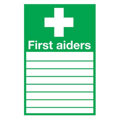 First Aiders " " Safety Sign