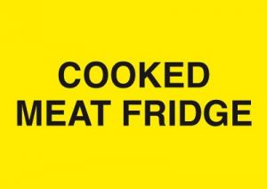 Cooked Meat Fridge Sign