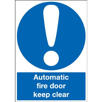Automatic Fire Door Keep Clear Mandatory Safety Sign