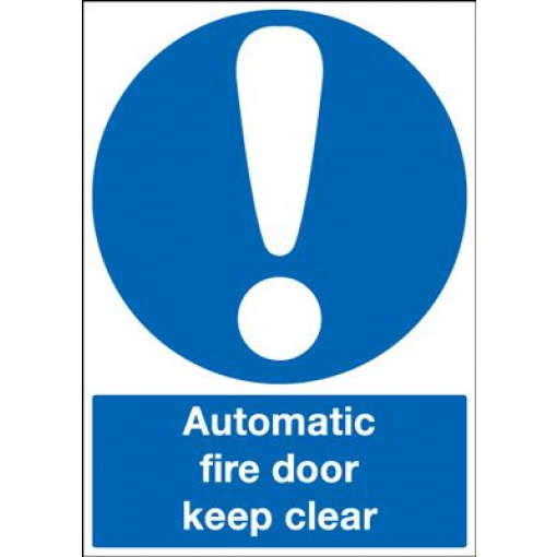 Automatic Fire Door Keep Clear Mandatory Safety Sign