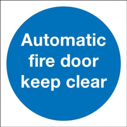 Automatic Fire Door Keep Clear Mandatory Safety Sign - Portrait