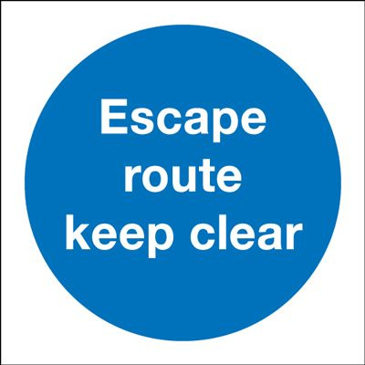Escape Route Keep Clear Mandatory Safety Sign