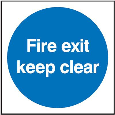 Fire Exit Keep Clear Safety Sign