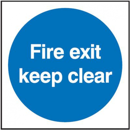 Fire Exit Keep Clear Safety Sign