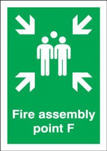 Point F - Fire Assembly Safety Sign