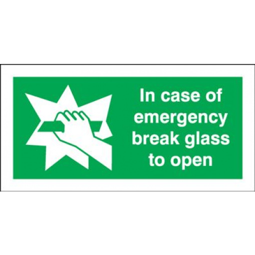 In Case Of Emergency Break Glass To Open Safety Sign - Landscape