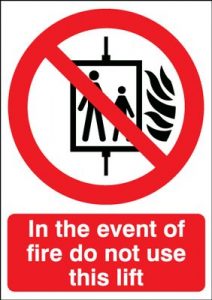 In The Event Of Fire Do Not Use This Lift Safety Sign - Portrait