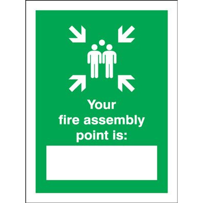 Your Fire Assembly Point Is " " Safety Sign - Portrait
