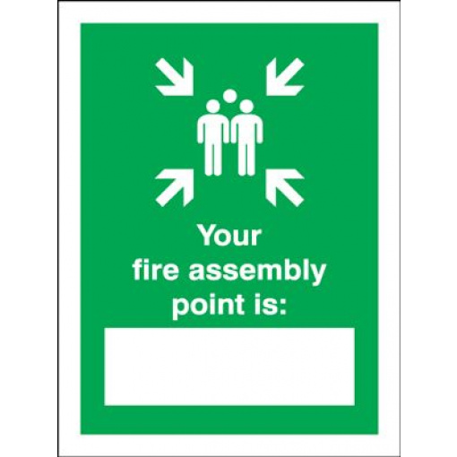 Your Fire Assembly Point Is " " Safety Sign - Portrait