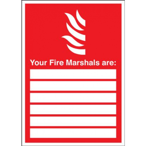 Your Fire Marshals Are Safety Sign - Portrait