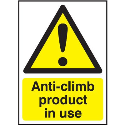 Anti Climb Product In Use Hazard Safety Sign - Portrait