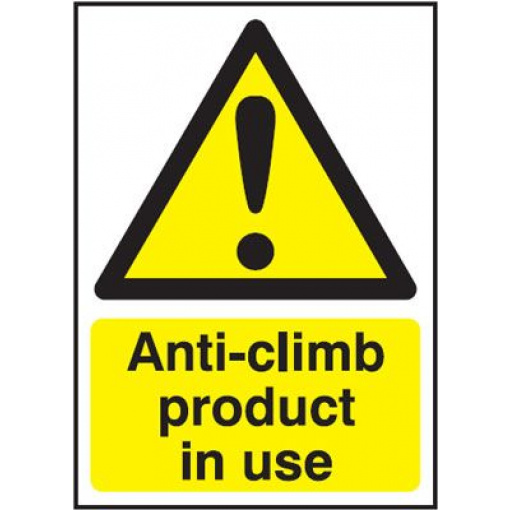 Anti Climb Product In Use Hazard Safety Sign - Portrait