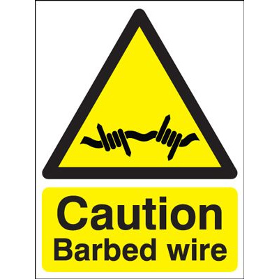 Caution Barbed Wire Hazard Safety Sign