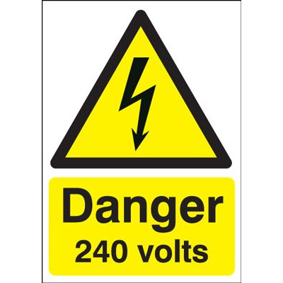 Danger 240 Volts Hazard Safety Sign