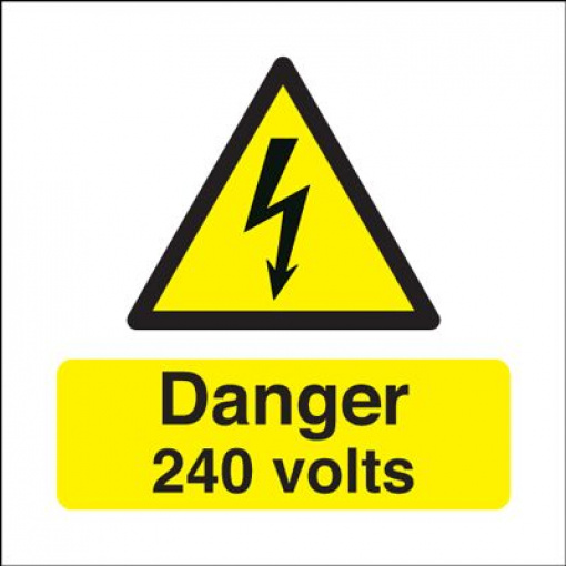 Danger 240 Volts Hazard Safety Sign - Square