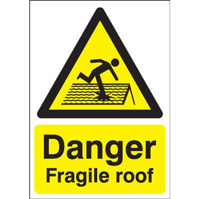 Danger Fragile Roof Safety Sign - Portrait