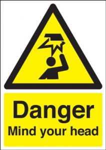 Danger Mind Your Head Safety Sign - Portrait