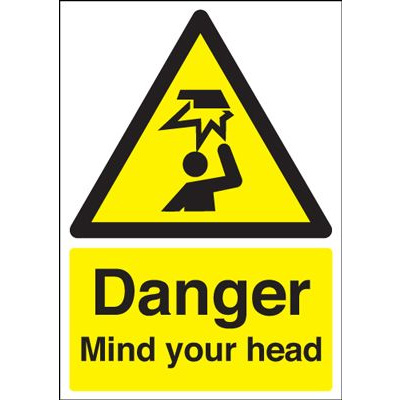 Danger Mind Your Head Safety Sign - Portrait