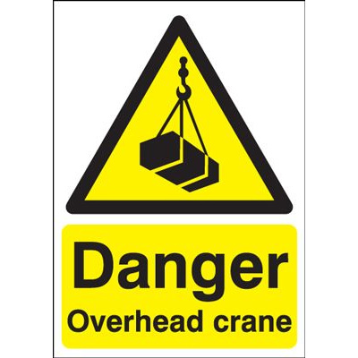 Danger Overhead Crane Safety Sign - Portrait