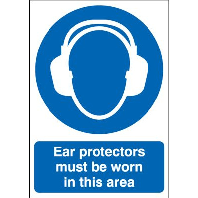 Ear Protectors Must Be Worn In This Area Mandatory Safety Sign