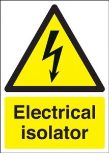 Electrical Isolator Safety Sign