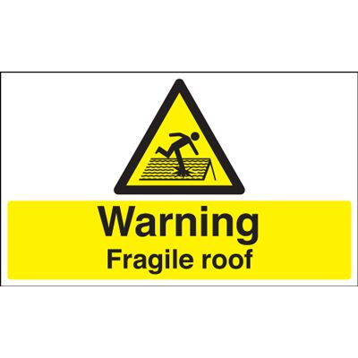 Warning Fragile Roof Safety Sign - Landscape