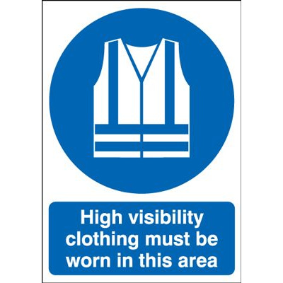 Hi Vis Clothing Must Be Worn In This Area Mandatory Safety Sign - Portrait