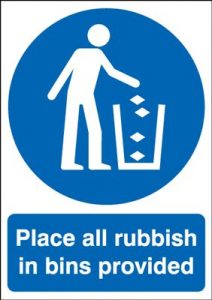 Place All Rubbish In Bins Provided Safety Sign