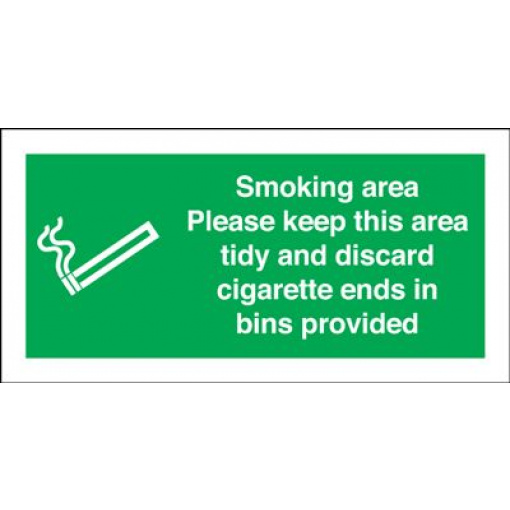 Smoking Area / Keep Area Tidy / Discard Ends Sign