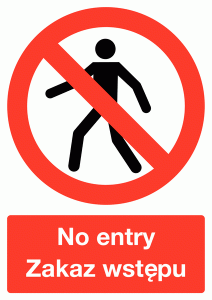 Polish / English No Entry Multilingual Safety Sign