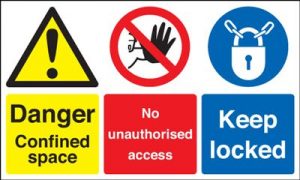 Danger Confined Space / No Unauthorised Access / Keep Locked Safety Sign