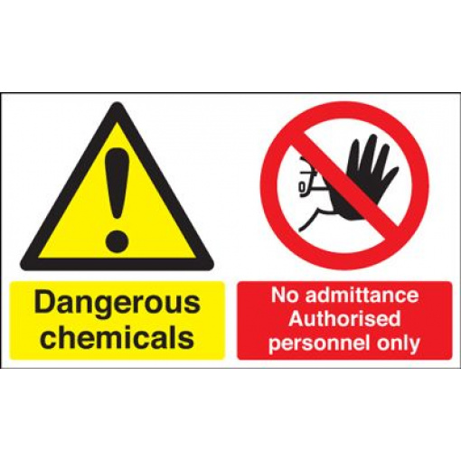 Chemicals / No Admittance Authorised Personnel Safety Sign