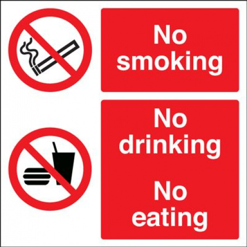 No Smoking No Drinking No Eating Safety Sign