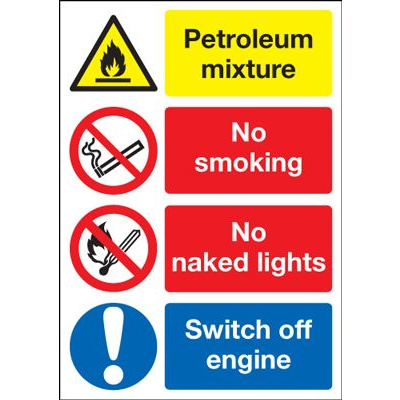 Petroleum Mixture / Switch Off Engine Multi Message Safety Sign