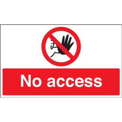 No Access  Prohibition Safety Sign - Landscape
